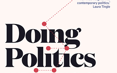 Morag Fraser reviews 'Doing Politics: Writing on public life' by Judith Brett